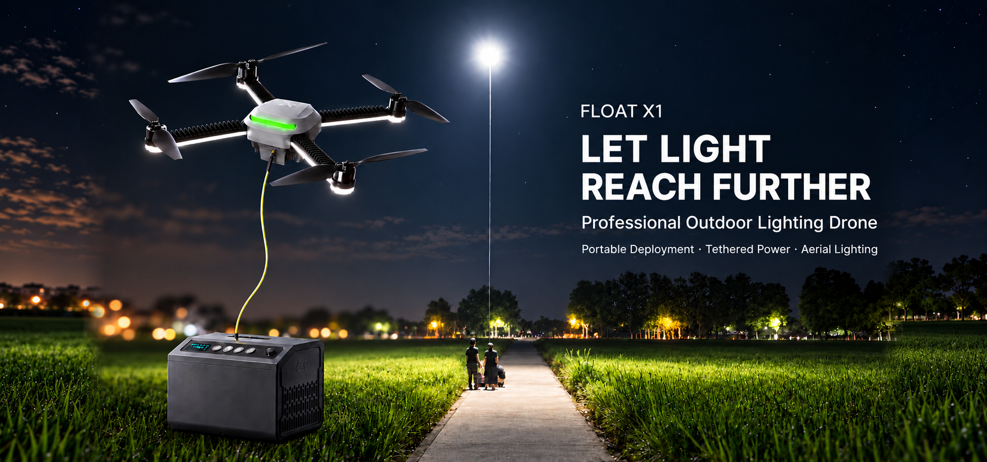 FLOAT X1, let light reach further, professional outdoor lighting drone